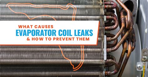 ac coil leaking|AC Evaporator Coil Leaks: Causes, Fixes